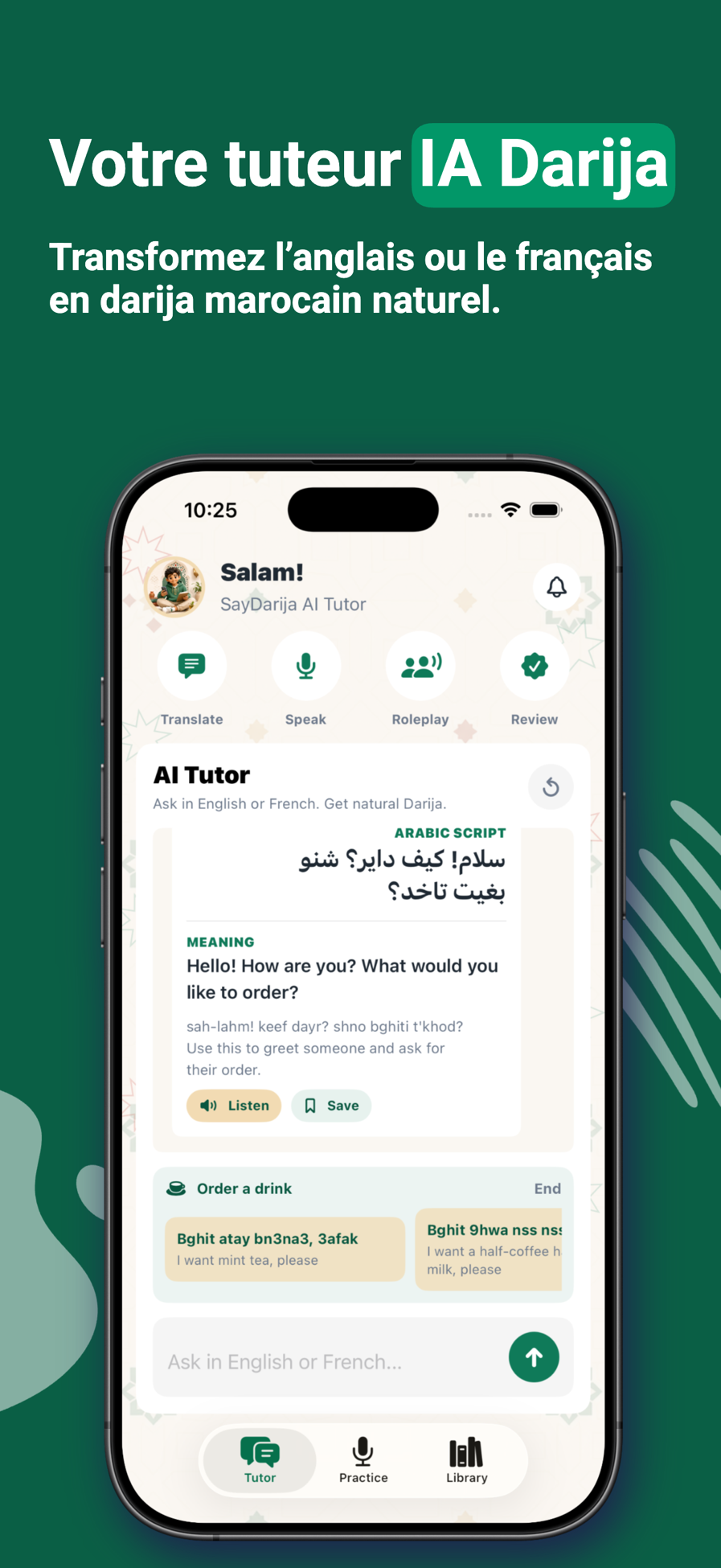 Traducteur SayDarija transformant le français en darija marocain naturel avec écriture arabe